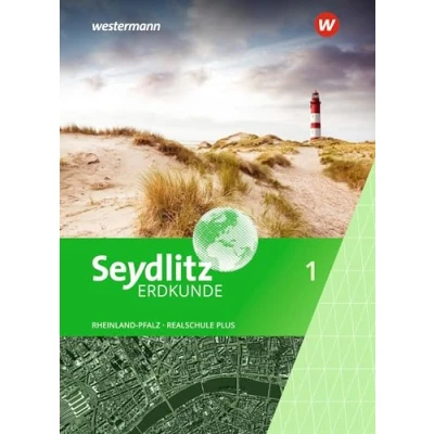 Abbildung von Seydlitz Erdkunde Ausgabe 2022 für Realschulen plus in Rheinland Pfalz: Schulbuch 1