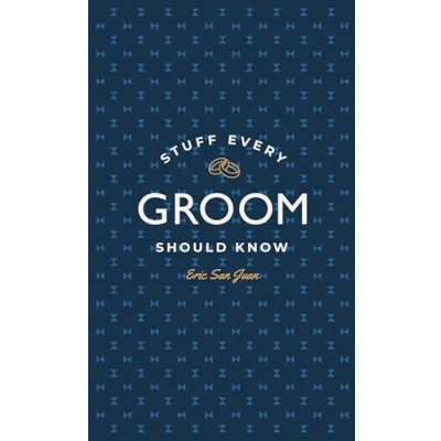 Abbildung von Stuff Every Groom Should Know (Stuff You Know, Band 14)