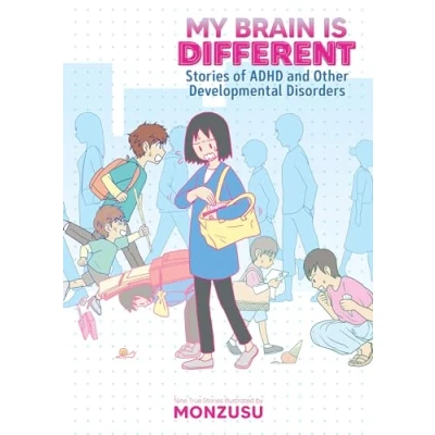 Abbildung von My Brain is Different: Stories of ADHD and Other Developmental Disorders