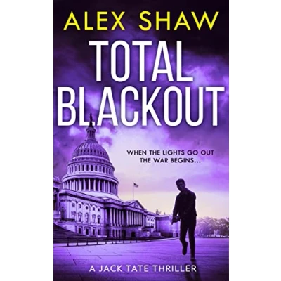 Abbildung von Total Blackout: A gripping, breathtaking, fast paced SAS action adventure thriller you won’t be able to put down (A Jack Tate Thriller, Band 1)