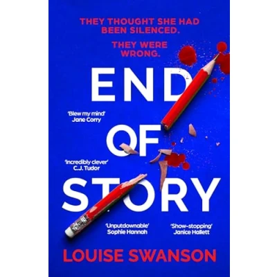 Abbildung von End of Story: The addictive, unputdownable thriller with a twist that will blow your mind