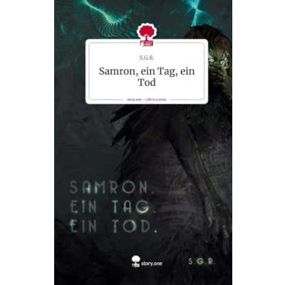 Abbildung von Samron, ein Tag, Tod. Life is a Story story.one