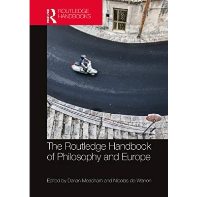 Abbildung von The Routledge Handbook of Philosophy and Europe (Routledge Handbooks in Philosophy)