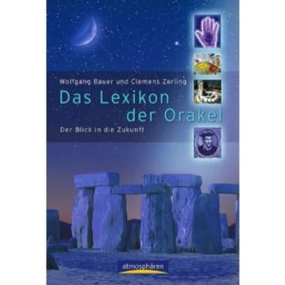 Abbildung von Das Lexikon Der Orakel. Blick in die Zukunft