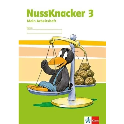 Abbildung von Nussknacker 3: Arbeitsheft Klasse Ausgabe für Schleswig Holstein, Hamburg, Niedersachsen, Bremen, Nordrhein Westfalen,... (Nussknacker. ab 2015)