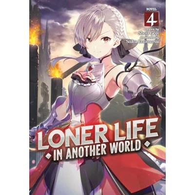 Abbildung von Loner Life in Another World (Light Novel) Vol. 4