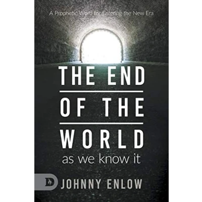 Abbildung von End of the World as We Know It: A Prophetic Word for Entering New Era