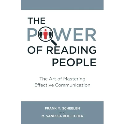 Abbildung von The Power of Reading People: Art Mastering Effective Communication