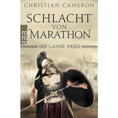 Abbildung von Der Lange Krieg: Schlacht von Marathon: Historischer Roman