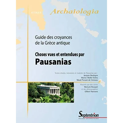 Abbildung von CHOSES VUES ET ENTENDUES PAR PAUSANIAS: GUIDE DES CROYANCES DE LA GRECE ANTIQUE