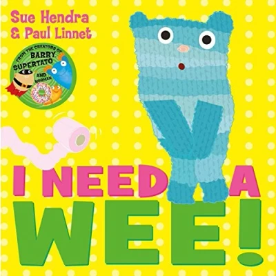 Abbildung von I Need A Wee!: laugh out loud picture book from the creators of Supertato!