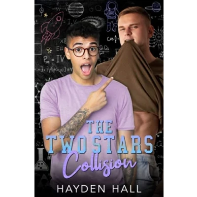 Abbildung von The Two Stars Collision (College Boys of New Haven, Band 3)