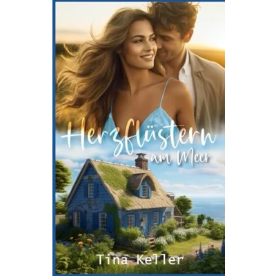 Abbildung von Herzflüstern am Meer: Liebesroman (Ostsee * Kreuzfahrt Urlaub)