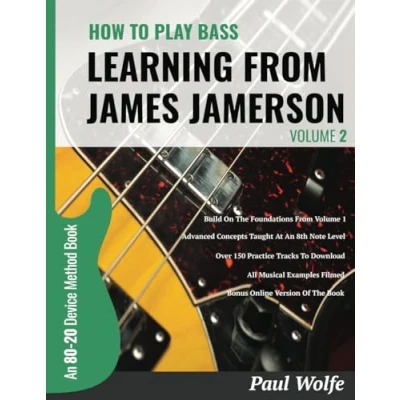 Abbildung von How To Play Bass Learning From James Jamerson Volume 2: An 80 20 Device Method Book