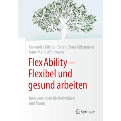Abbildung von FlexAbility Flexibel und gesund arbeiten