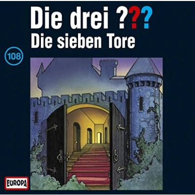 Abbildung von Die drei ??? 108. sieben Tore (drei Fragezeichen) CD