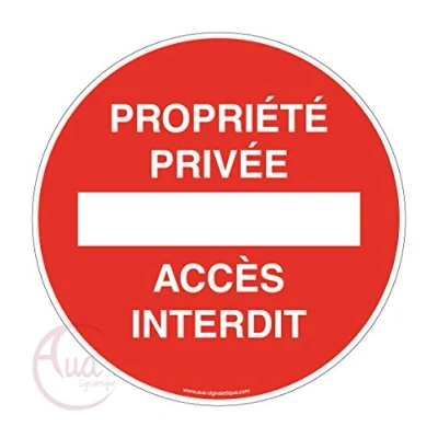 Abbildung von AUA SIGNALETIQUE Panneau Propriété Privée Accès Interdit Ø 330 mm, Aluminium Dibond 3mm