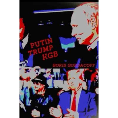 Abbildung von PUTIN TRUMP KGB: What do Russian President Vladimir Putin, former American Donald Trump, and the terrorist organization Hamas have in common?