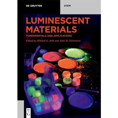 Abbildung von Luminescent Materials: Fundamentals and Applications (De Gruyter STEM)