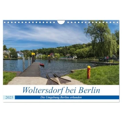 Abbildung von Woltersdorf bei Berlin (Wandkalender 2025 DIN A4 quer), CALVENDO Monatskalender