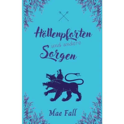 Abbildung von Höllenpforten und andere Sorgen: Die Abenteuer der Kíolesh WG