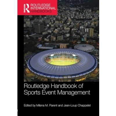 Abbildung von Routledge Handbook of Sports Event Management (Routledge International Handbooks)