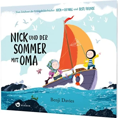Abbildung von Nick und der Sommer mit Oma: Ein Bilderbuch für Enkel Großeltern