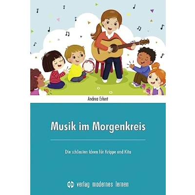 Abbildung von Musik im Morgenkreis: Die schönsten Ideen für Krippe und Kita