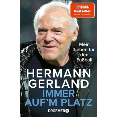 Abbildung von Immer auf&#039;m Platz: Mein Leben für den Fußball der SPIEGEL Bestseller Trainer Legende