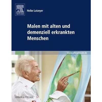 Abbildung von Malen mit alten und demenziell erkrankten Menschen
