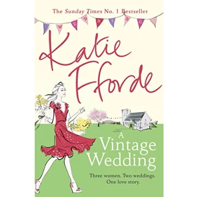Abbildung von A Vintage Wedding: the feel good escapist romance from Sunday Times bestselling author
