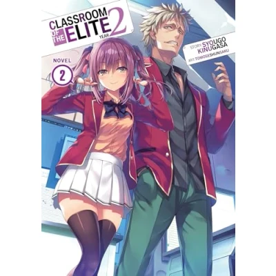 Abbildung von Classroom of the Elite: Year 2 (Light Novel) Vol.