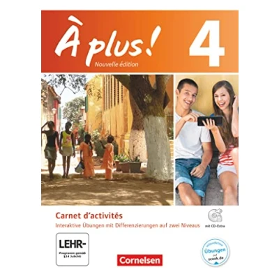 Abbildung von À plus! Nouvelle édition / Band 4 Carnet d&#039;activités Mit interaktiven Übungen auf scook.de: Audio und Video Materialien, eingelegtem ... als 1. 2. Fremdsprache Ausgabe 2012)