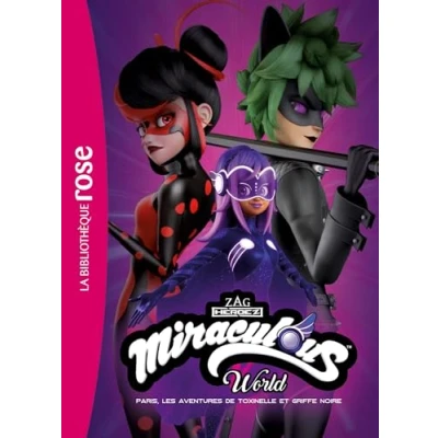 Abbildung von Miraculous XXL Paris, les aventures de Toxinelle et Griffe Noire