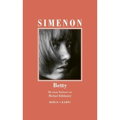 Abbildung von Betty: Roman (Georges Simenon: Die großen Romane)