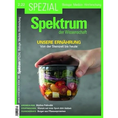 Abbildung von Spektrum Spezial Unsere Ernährung: Von der Steinzeit bis heute (Spektrum Biologie, Medizin, Hirnforschung)