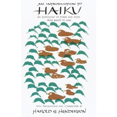 Abbildung von Intro to Haiku: An Anthology of Poems and Poets from Basho Shiki