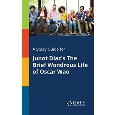 Abbildung von A Study Guide for Junot Diaz&#039;s The Brief Wondrous Life of Oscar Wao