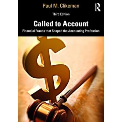 Abbildung von Called to Account: Financial Frauds That Shaped the Accounting Profession