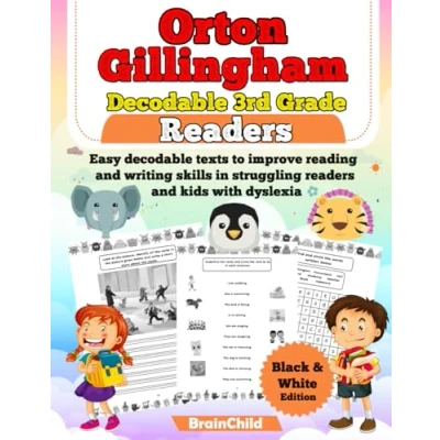 Abbildung von Orton Gillingham decodable 3rd Grade Readers. Easy texts to improve reading and writing skills in struggling readers kids with dyslexia. ... 1, 3. 8 9 years. Black &amp; White Edition