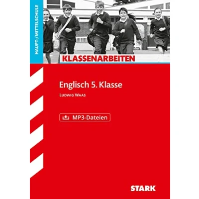 Abbildung von STARK Klassenarbeiten Haupt /Mittelschule Englisch 5. Klasse (Klassenarbeiten und Klausuren)