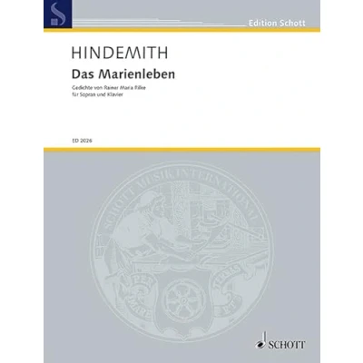 Abbildung von Das Marienleben: Neufassung. Sopran und Klavier oder Orchester. Sopran. (Edition Schott)