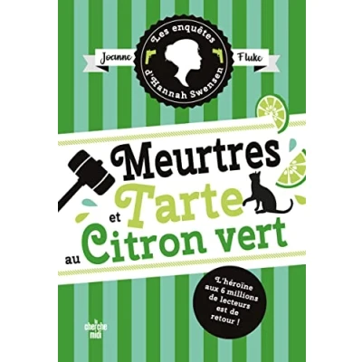 Abbildung von Les Enquêtes d&#039;Hannah Swensen tome 8 Meurtres et tarte au citron vert