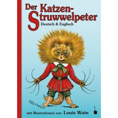 Abbildung von Der Katzen Struwwelpeter: zweisprachig: Deutsch und Englisch (Der Struwwelpeter)