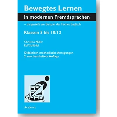 Abbildung von Bewegtes Lernen in modernen Fremdsprachen dargestellt am Beispiel des Faches Englisch: Klassen 5 bis 10/12