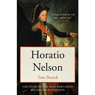 Abbildung von Horatio Nelson: the story of man who saved Britain from invasion