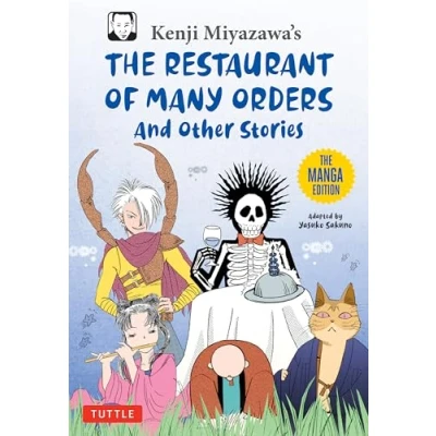Abbildung von Kenji Miyazawa&#039;s The Restaurant of Many Orders and Other Stories: Manga Edition (Tuttle Japanese Classics in Manga)