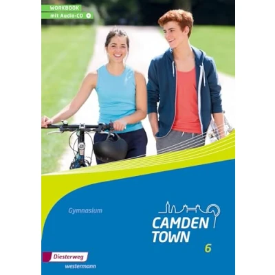 Abbildung von Camden Town Allgemeine Ausgabe 2012 für Gymnasien: Workbook 6 mit Audio CD (Camden Town: Lehrwerk den Englischunterricht an Gymnasien 2012)