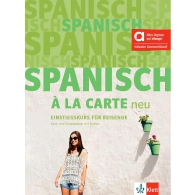 Abbildung von Spanisch à la carte neu A1 Hybride Ausgabe allango: Einstiegskurs für Reisende. Kurs und Übungsbuch mit Audios inklusive Lizenzschlüssel allango (24 Monate)