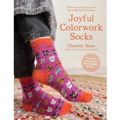 Abbildung von Colorwork Socks Around the House: 25 Cozy, Vibrant Patterns Inspired by Your Favorite Things, from Games to Pets Food